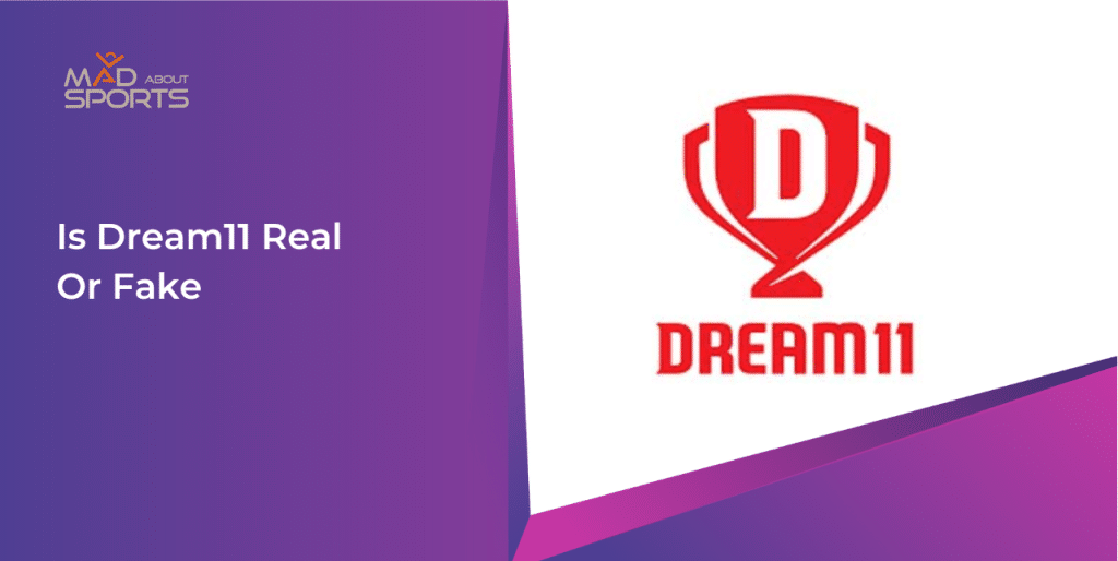 is dream11 real or fake