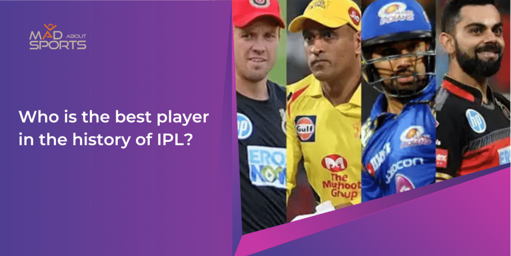 Who is the best player in the history of IPL?