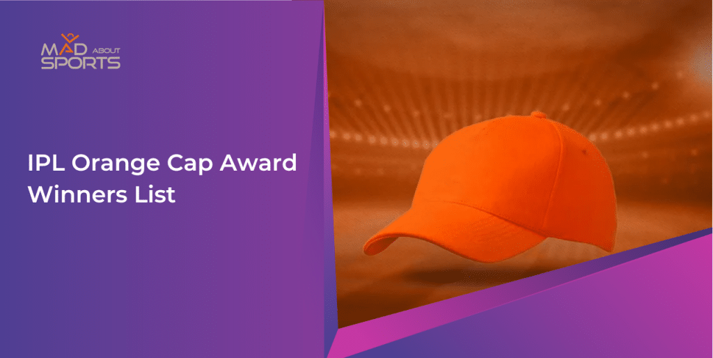 IPL orange cap award winners list