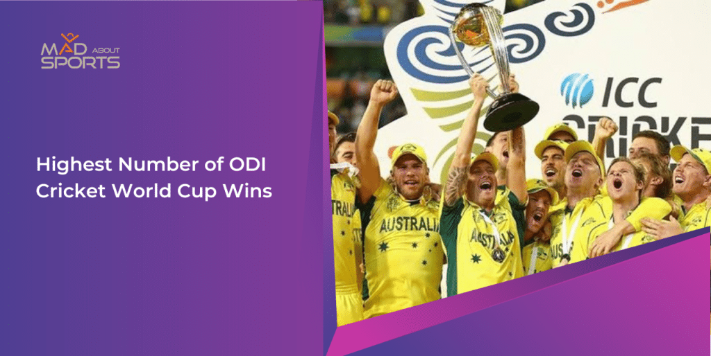 Highest Number of ODI Cricket World Cup Wins