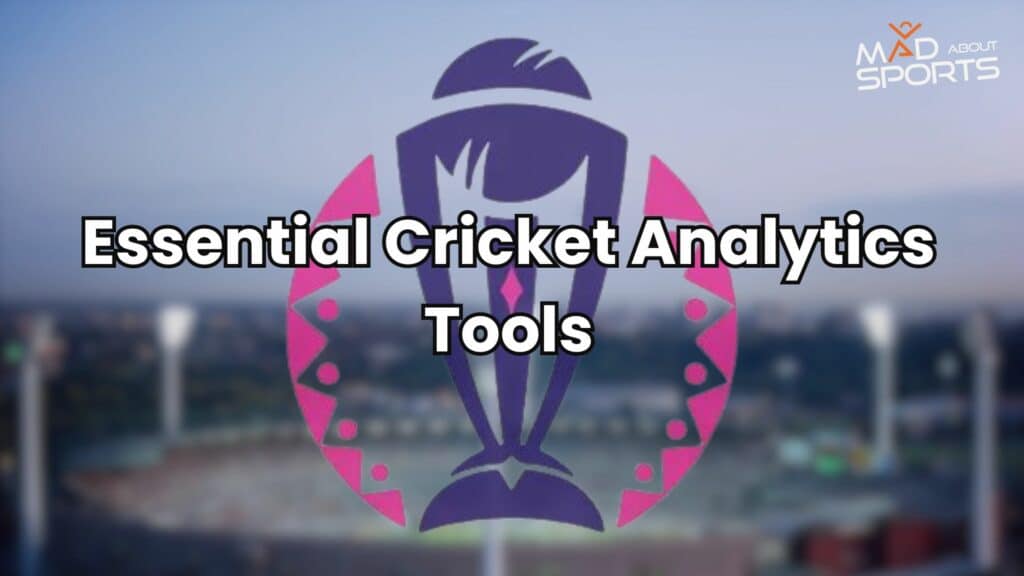 Essential Cricket Analytics Tools